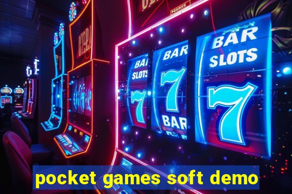 pocket games soft demo